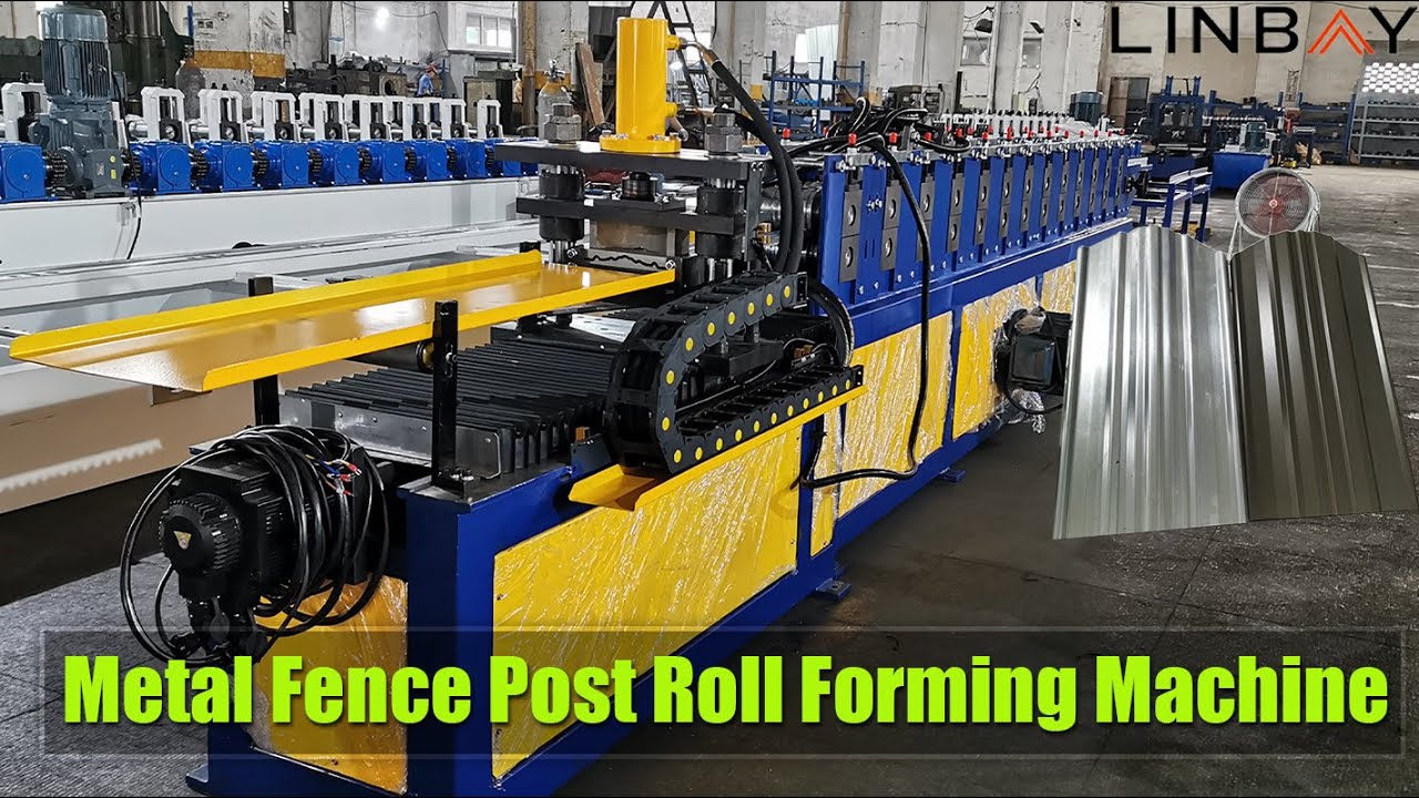 Metal Fence Post Roll Forming Machine
