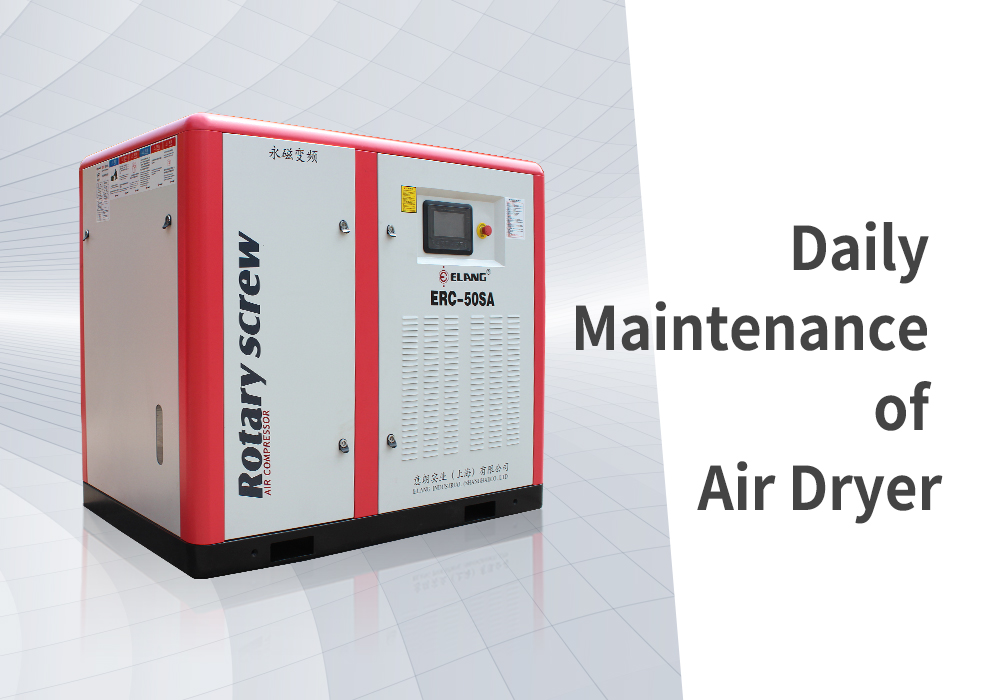 Daily Maintenance of Air Dryer