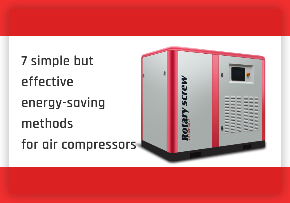 7 simple but effective energy-saving methods for air compressors