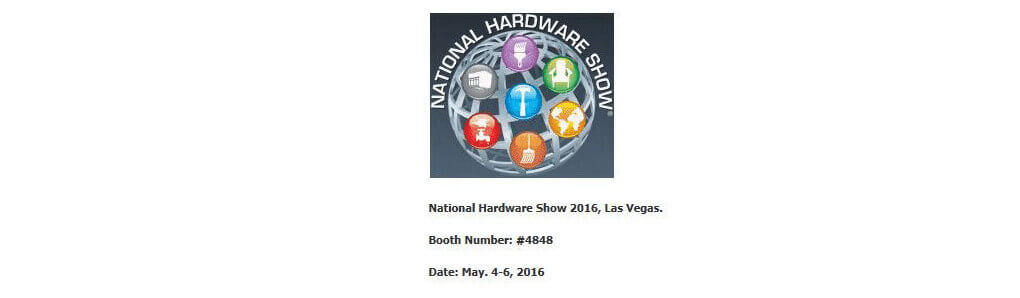 Welcome To National Hardware Show 2016, Las Vegas.