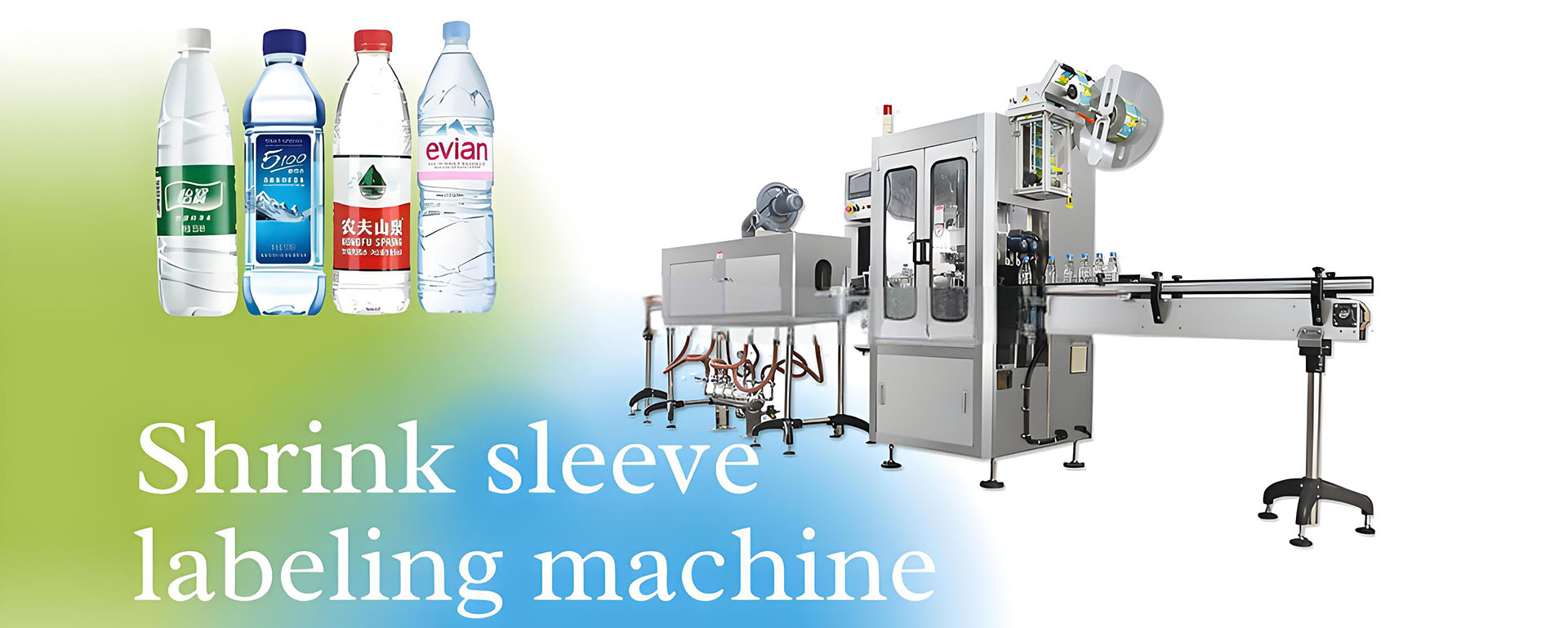 Shrink Sleeve Labeling Machines Shrink Sleeve Labeling Machines
