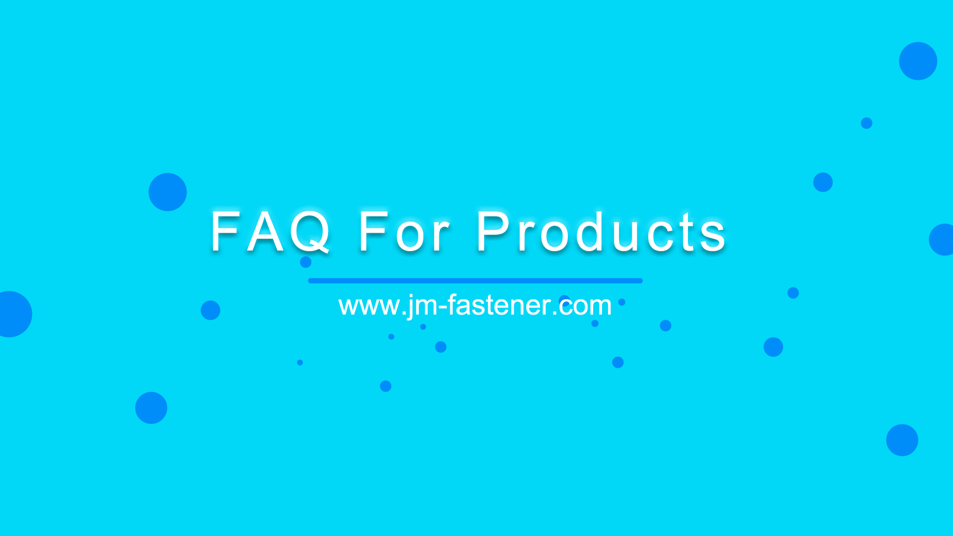 FAQ For Products