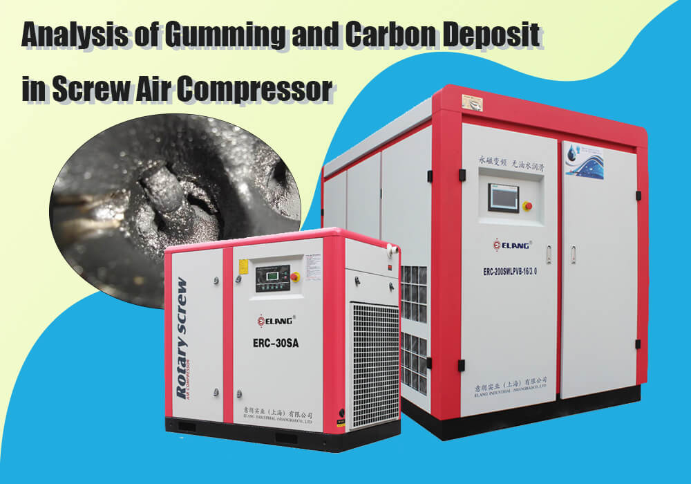 Analysis of Gumming and Carbon Deposit in Screw Air Compressor