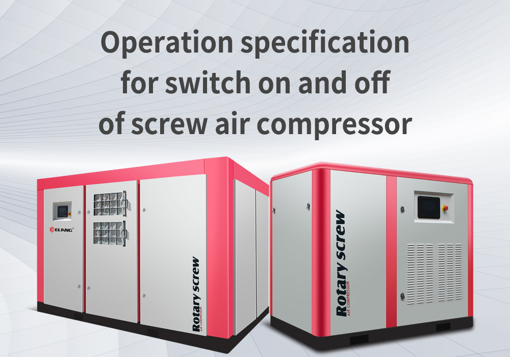 Operation specification for switch on and off of screw air compressor