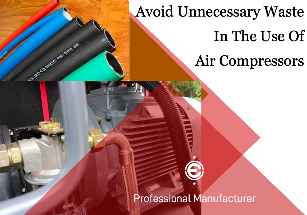 Avoid Unnecessary Waste In The Use Of Air Compressors