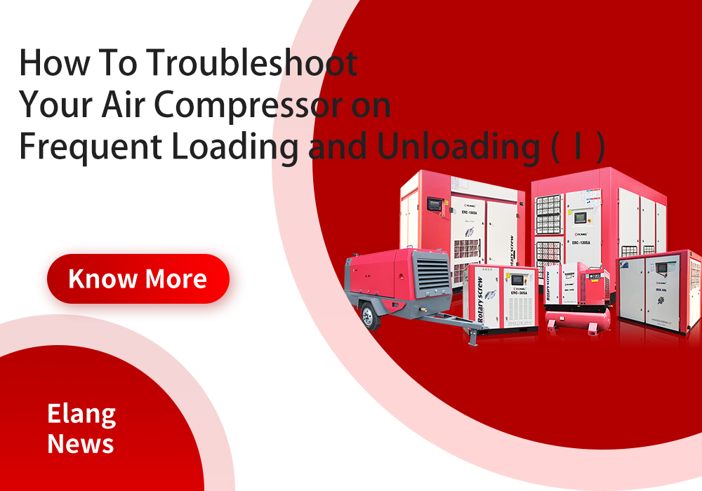 How To Troubleshoot Your Air Compressor on Frequent Loading and Unloading (Ⅰ)