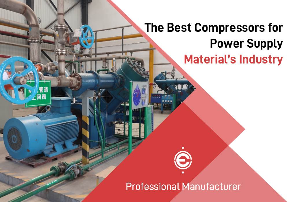 The Best Compressors for Power Supply Material’s Industry