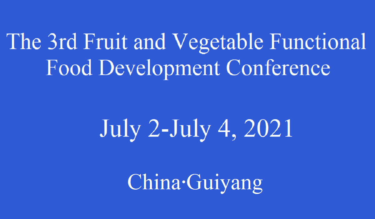 The 3rd fruit and vegetable development conference