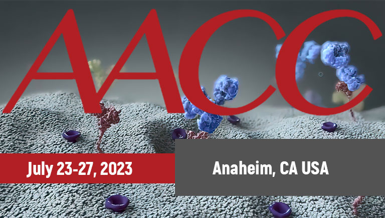 Visit us at the 2023 AACC Annual Scientific Meeting & Clinical Lab Expo